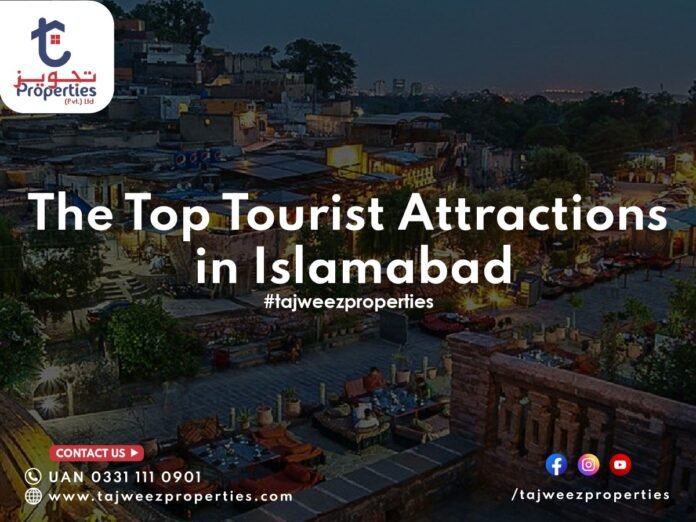 The Top Tourist Attractions in Islamabad